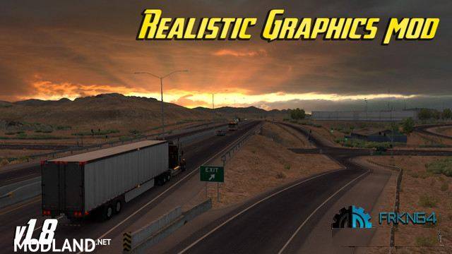 Realistic Graphics Mod v 1.8 for ATS
