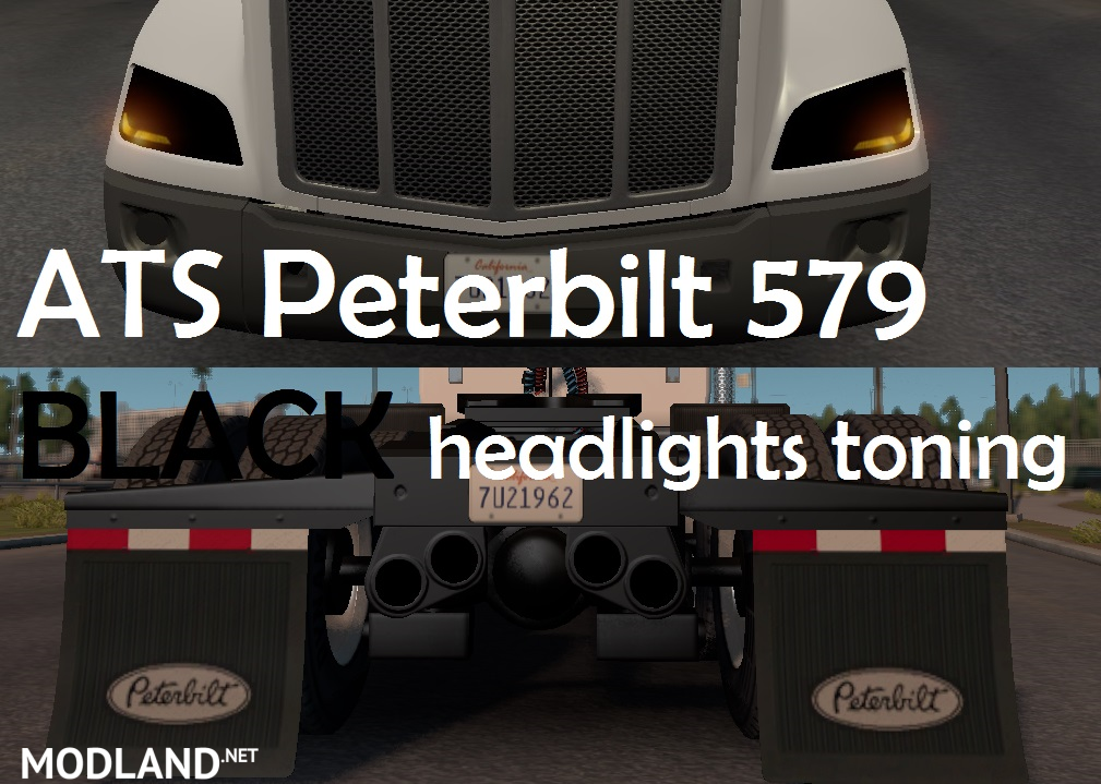 ATS Peterbilt 579 BLACK headlights toning
