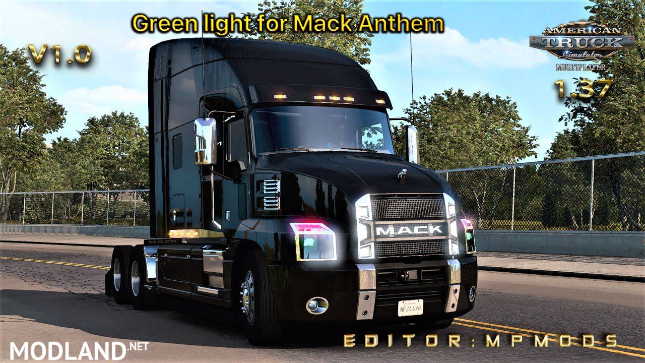 Green light for Mack Anthem V1.0 For Multiplayer ATS 1.37