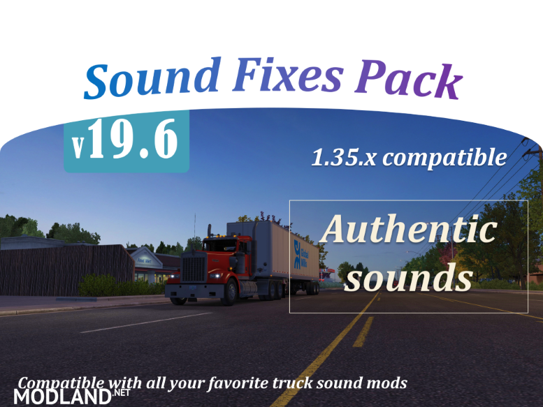 Sound Fixes Pack v19.6 ATS 1.35