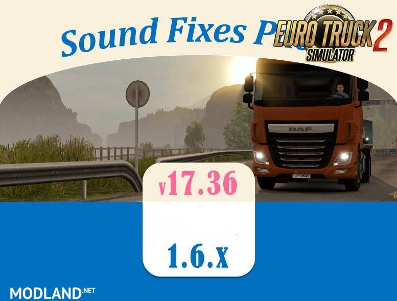 Sound Fixes Pack v 17.36.1 for ATS