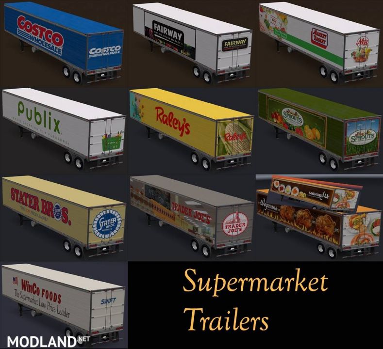 Supermarket trailers