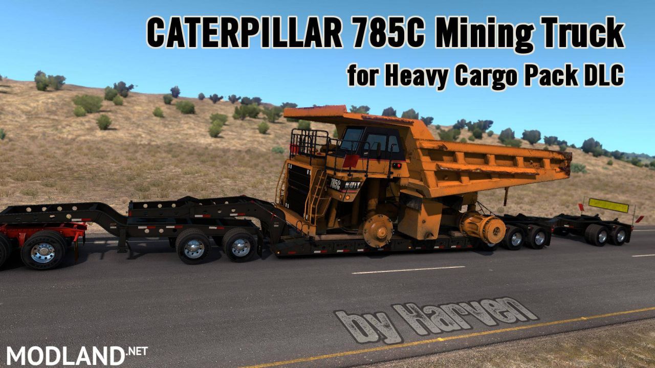 Caterpillar 785C Mining Truck for Heavy Cargo Pack DLC 1.35.x