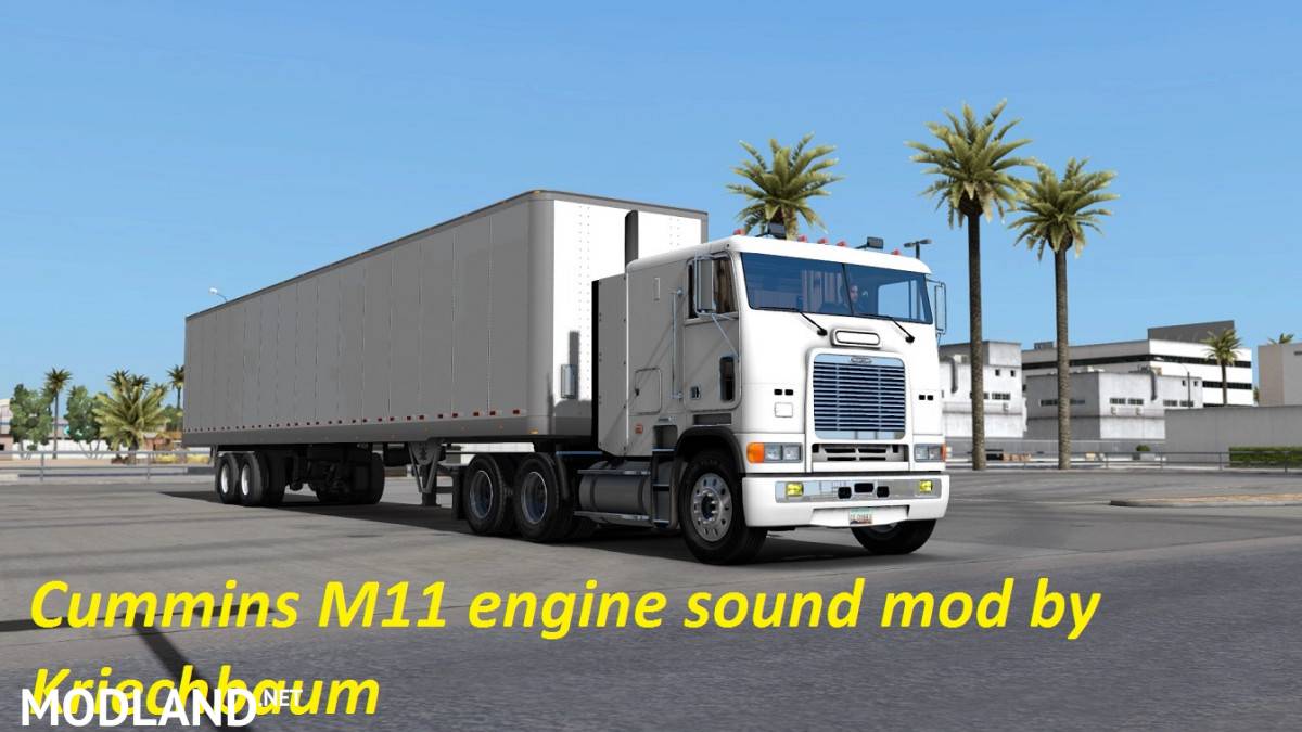Cummins M11 Engine Sound Mod