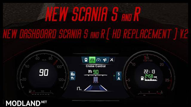 Reworked dashboard to Scania S and R (Replacement)