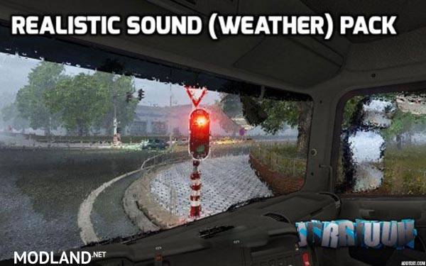Realistic Sound (Weather) Pack