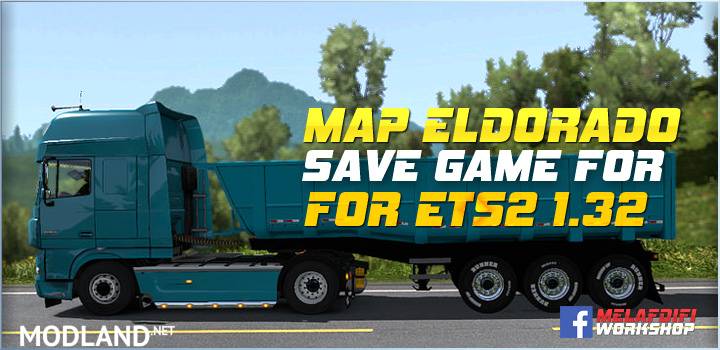 Profil For Map Eldorado v 1.7.1 For ETS2 1.32