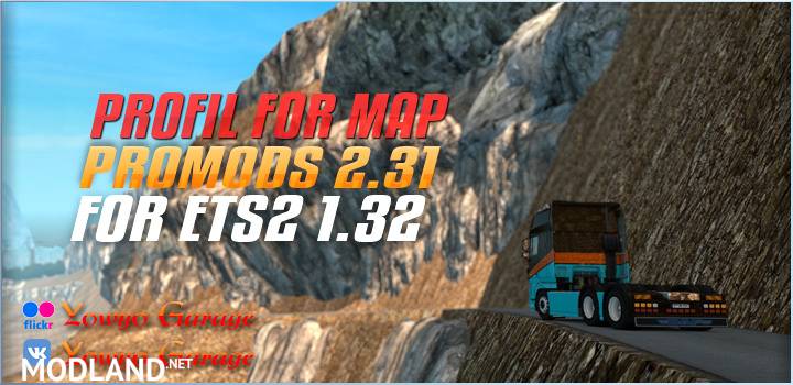 Profil For Map Promods 2.31 For ETS2 1.32