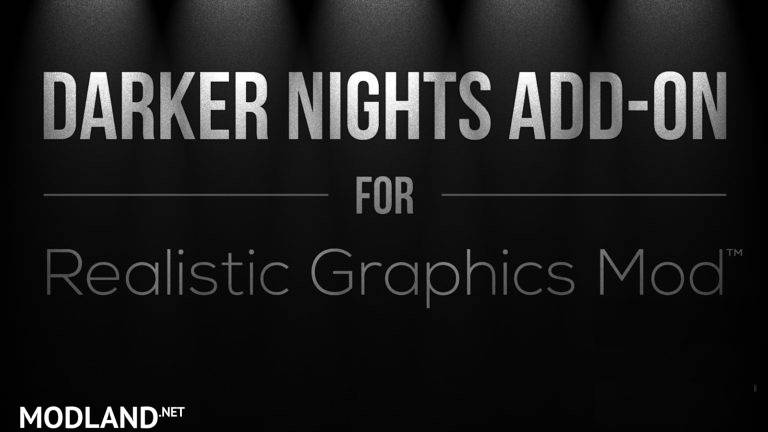 Darker Nights Add-on v 1.3 for Realistic Graphics Mod 