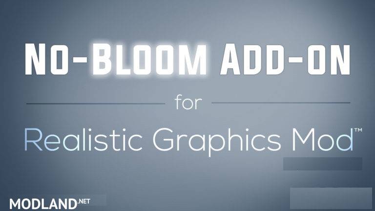 No-Bloom Add-on v 1.2 for Realistic Graphics Mod