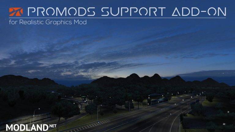 ProMods Support Add-on v 2.1 for Realistic Graphics Mod