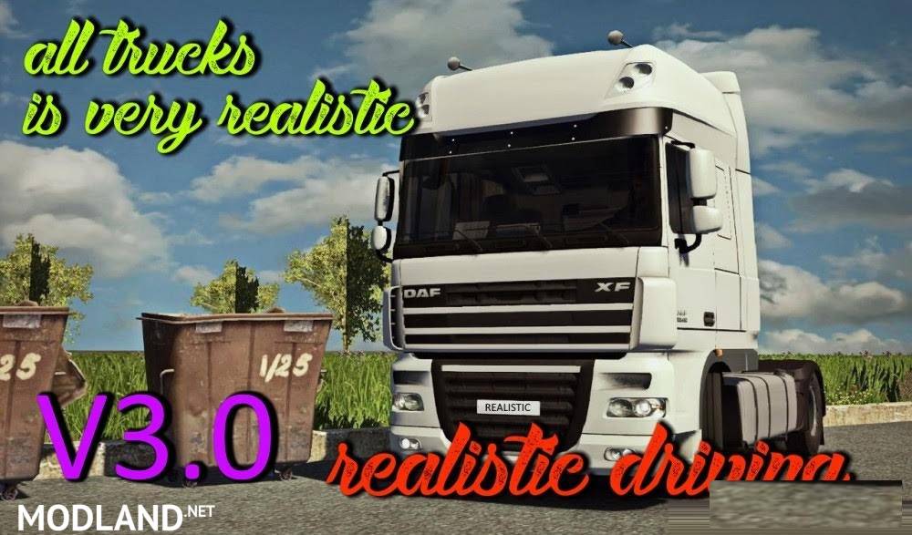 Realistic Driving and Physics for all Trucks