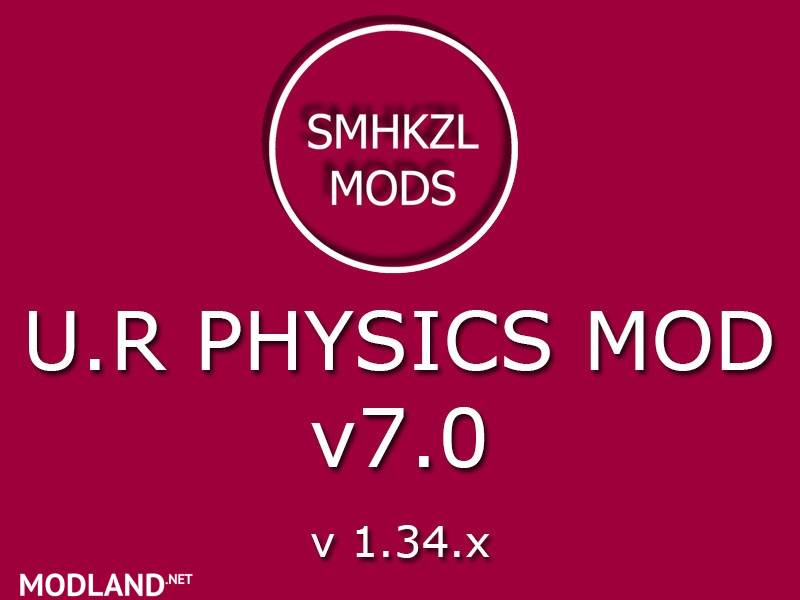 U.R Physics Mod v 7.0 â€“ SMHKZL Mods