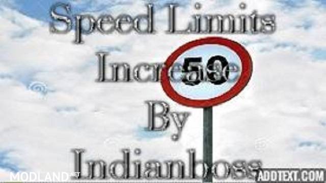 Speed Limits Increased by IndianBoss v1(both AI and Truck)