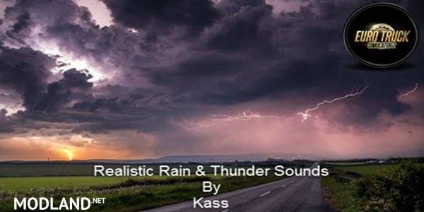 Realistic Rain & Thunder Sounds V1.8 ETS2 1.34, 1.35