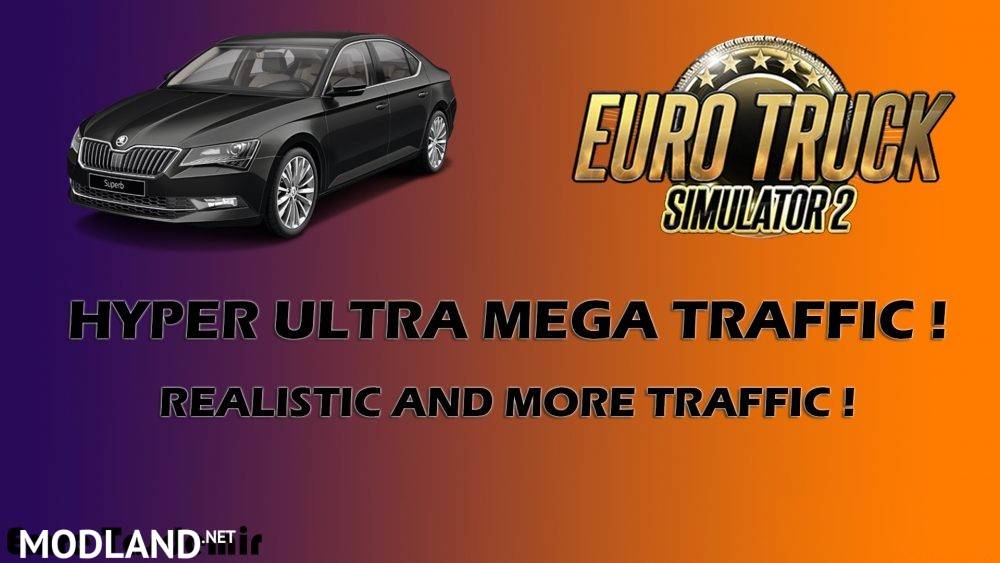Hyper Ultra Mega Traffic Realistic And More Traffic
