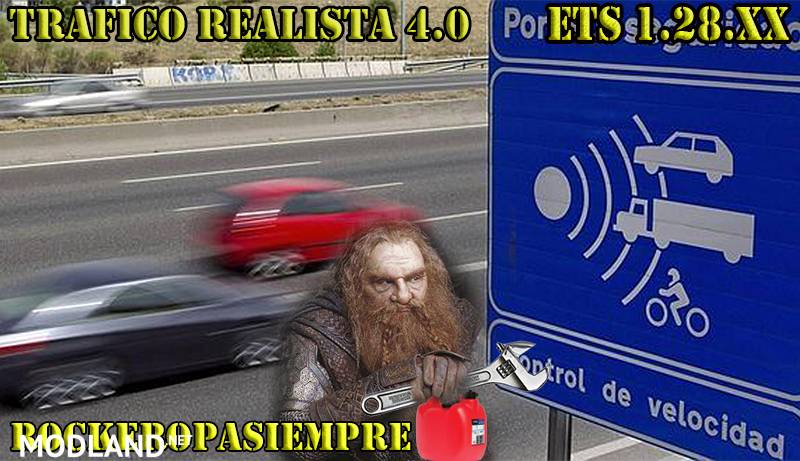 Realistic traffic 4.0 by Rockeropasiempre for V_1.28.x