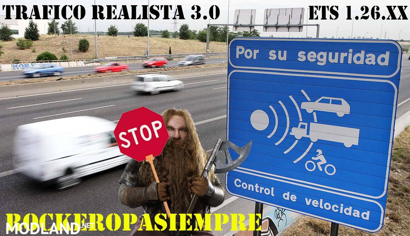 Realistic traffic 3.0 by Rockeropasiempre for V1.26.x