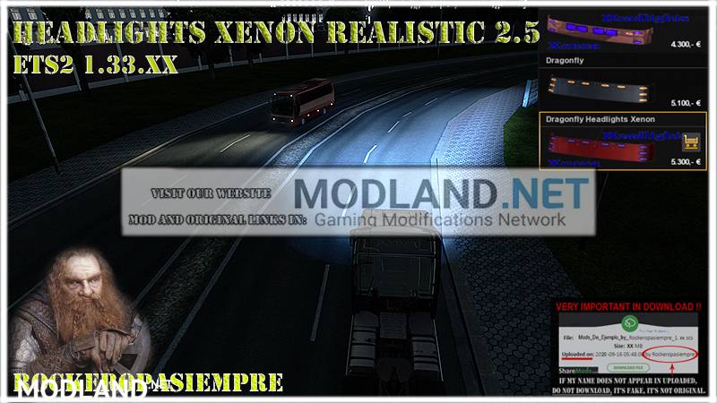 Headlights Xenon Realistic and Visors Rockeropasiempre 2.5 For ETS2 1.33.x