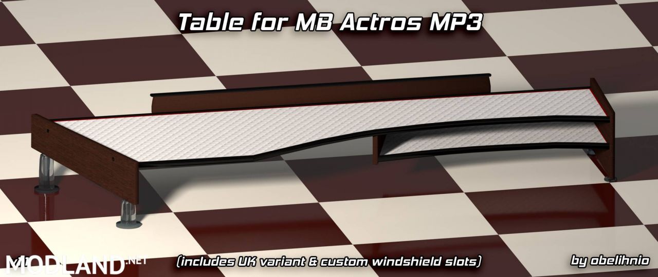 Table & wind-shield set for Actros MP3 v1.1 (03.08.2018)