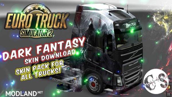 Dark Fantasy Skin Pack for All Trucks + Volvo Ohaha