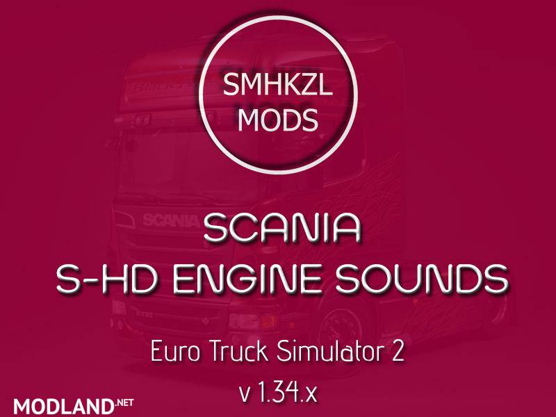 SCANIA S-HD Engine Sounds 1.34.x