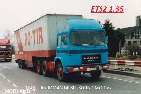 MAN F90/Roman Diesel sound v2 ETS2 1.35