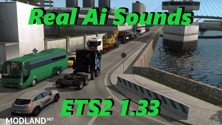 Real Ai Traffic Engine Sounds ETS2 1.33