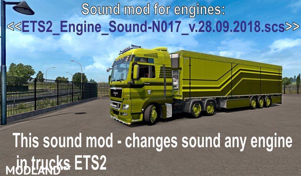 SOUND MOD FOR ENGINES IN TRUCKS ETS2 28.09.18