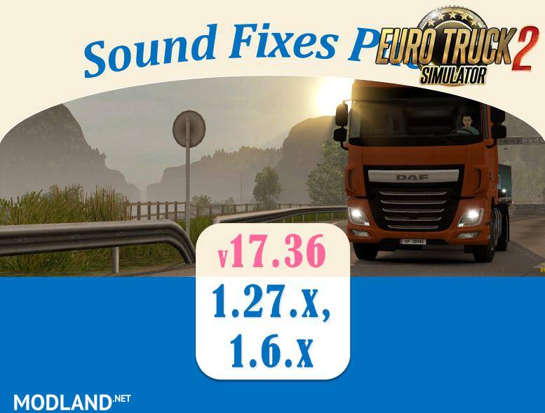 Sound Fixes Pack v 17.36.1 for ETS