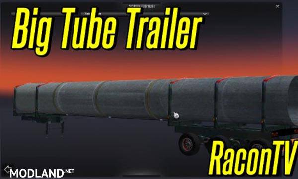 Big Tube Trailer