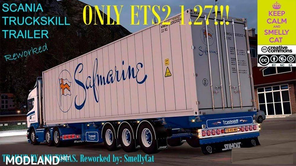 Scania Truckskill Trailer Reworked 1.27.x