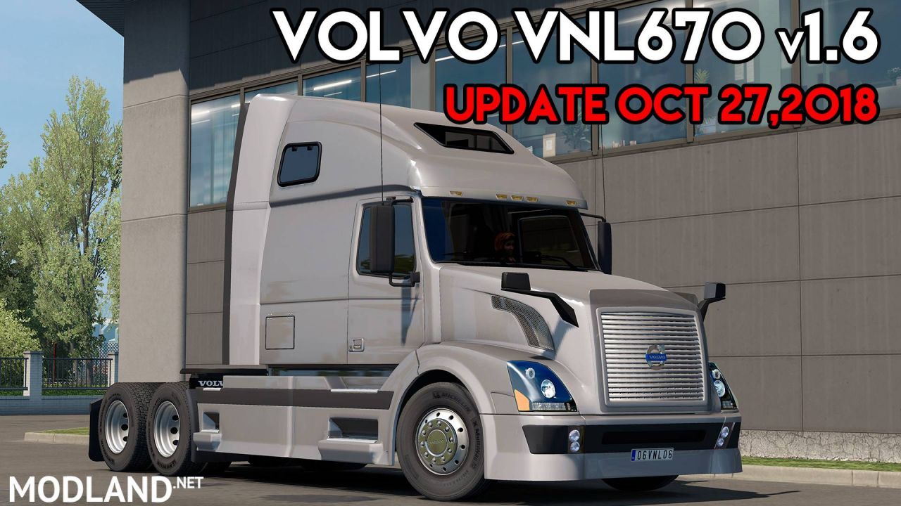 VOLVO VNL670 V1.6 by ARADETH for ETS2 (Official Update)