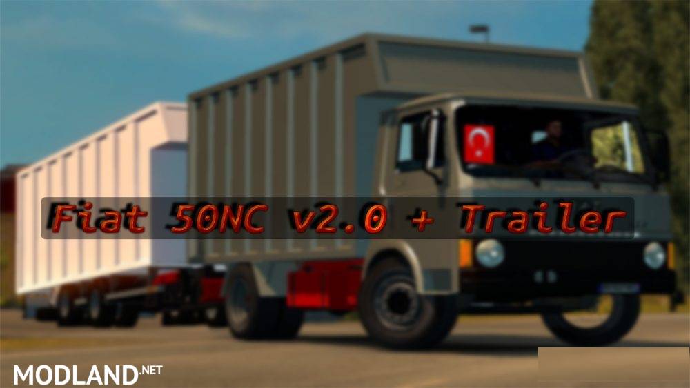 Fiat 50NC v 2.0 + Trailer [KadircanOzkan]