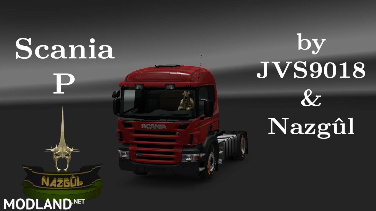 Scania P modifications v1.1 by jvs9018 and Nazgûl