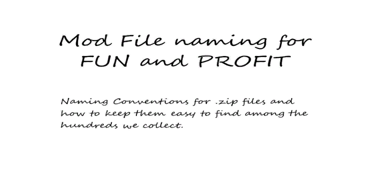 Mod File Naming for Fun and Profit