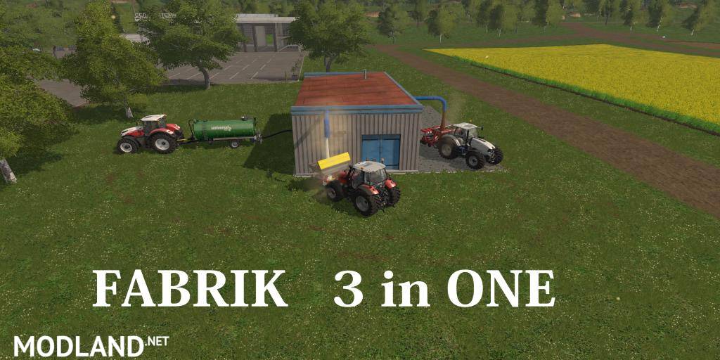 Placeable Fabrik 3 in One