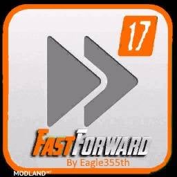 FS17 Time Fast Forward v 2.5 By Eagle355th